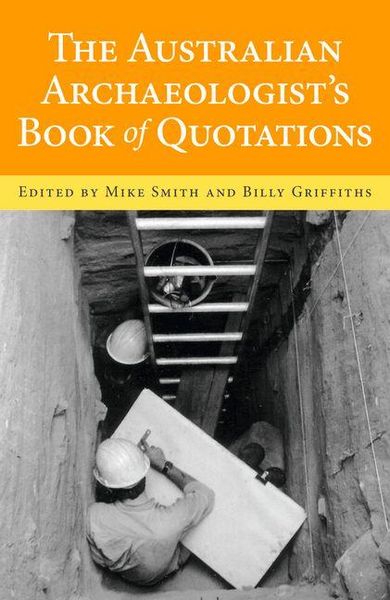 Produktbild: The Australian Archaeologist's Book of Quotations