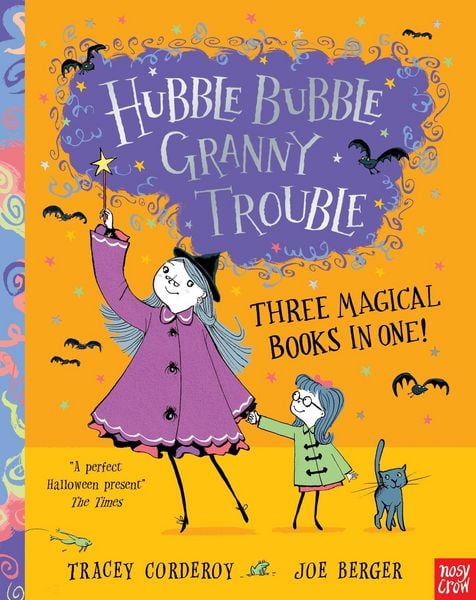 Produktbild: Hubble Bubble, Granny Trouble: Three Magical Books in One!