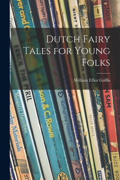 Produktbild: Dutch Fairy Tales for Young Folks