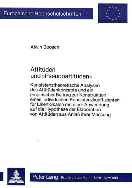 Attitüden und «Pseudoattitüden», Taschenbuch von Alwin Boosch, Peter Lang GmbH, Internationaler Verlag der Wissenschaften, 9783820497571