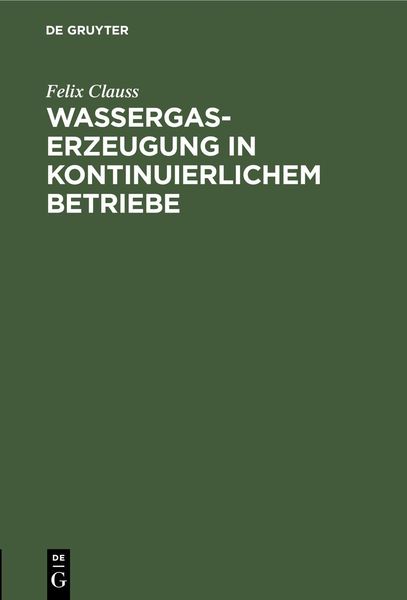 Produktbild: Wassergas-Erzeugung in kontinuierlichem Betriebe