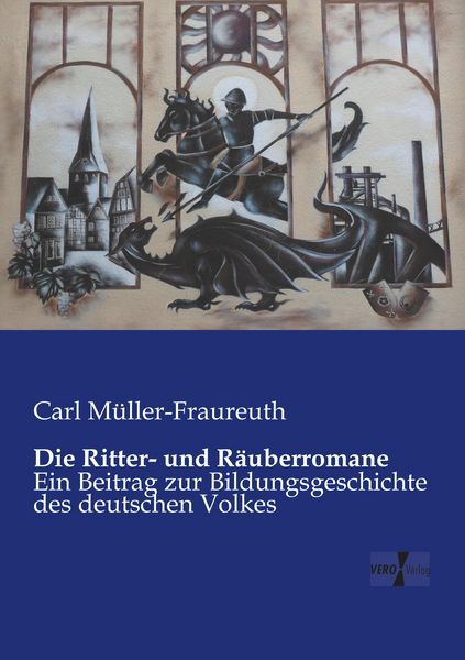 Produktbild: Die Ritter- und R&auml;uberromane