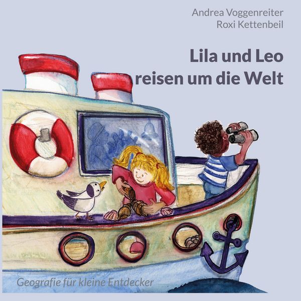 Produktbild: Lila und Leo reisen um die Welt