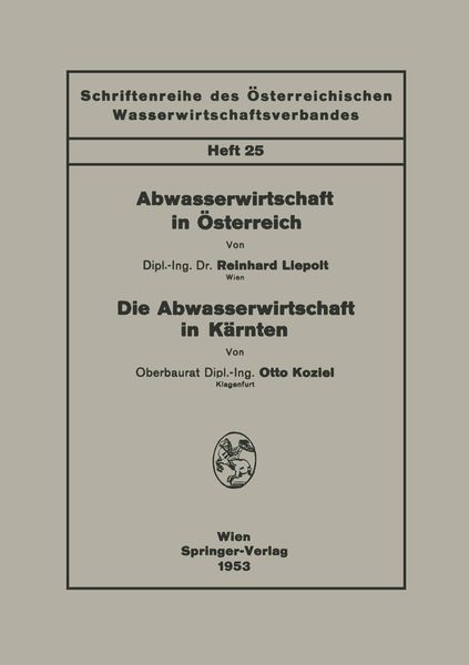 Produktbild: Abwasserwirtschaft in &Ouml;sterreich. Die Abwasserwirtschaft in K&auml;rnten
