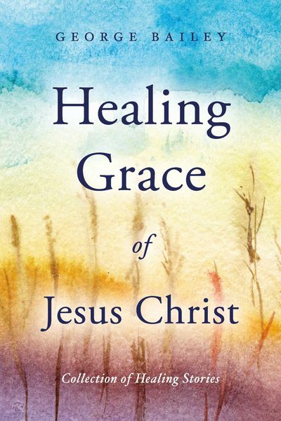 Produktbild: Healing Grace of Jesus Christ