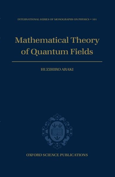 Produktbild: Mathematical Theory of Quantum Fields
