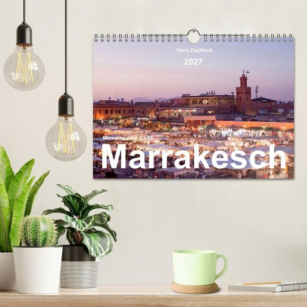 Produktbild: Marrakesch - Momente einer Reise (Wandkalender 2027 DIN A4 quer), CALVENDO Monatskalender