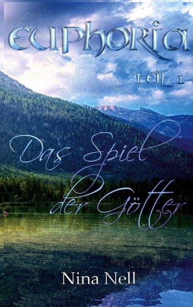Produktbild: Euphoria Band 1 - Das Spiel der G&ouml;tter