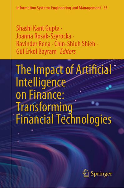 Produktbild: The Impact of Artificial Intelligence on Finance: Transforming Financial Technologies