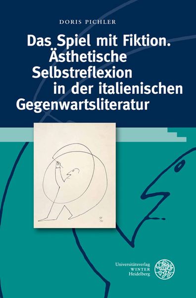 Produktbild: Das Spiel mit Fiktion. &Auml;sthetische Selbstreflexion in der italienischen Gegenwartsliteratur