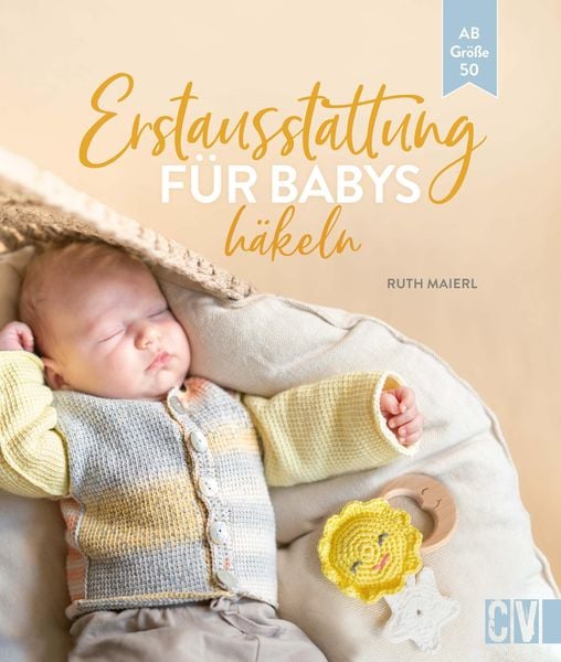 Erstausstattung für Babys häkeln