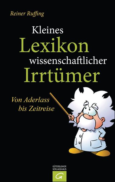 Produktbild: Kleines Lexikon wissenschaftlicher Irrt&uuml;mer
