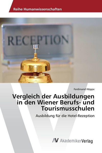 Produktbild: Vergleich der Ausbildungen in den Wiener Berufs- und Tourismusschulen