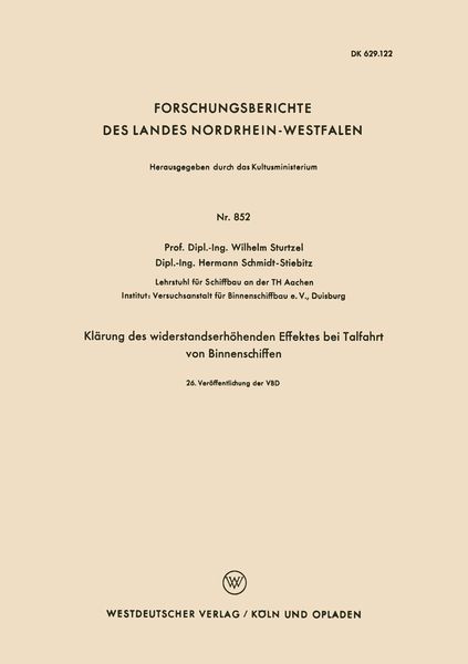 Produktbild: Kl&auml;rung des widerstandserh&ouml;henden Effektes bei Talfahrt von Binnenschiffen