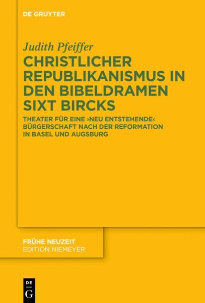 Produktbild: Christlicher Republikanismus in den Bibeldramen Sixt Bircks