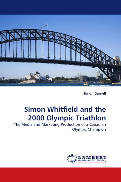 Produktbild: Simon Whitfield and the 2000 Olympic Triathlon
