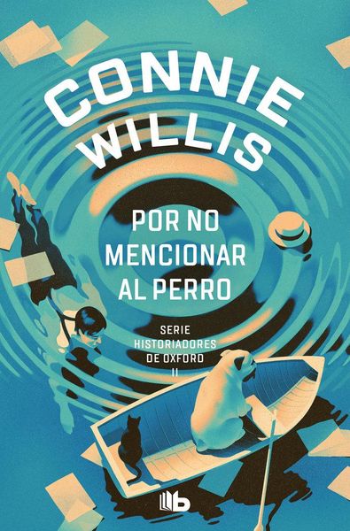 Produktbild: Por no mencionar al perro (Historiadores de Oxford 2)