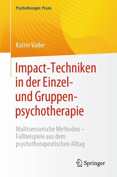 Produktbild: Impact-Techniken in der Einzel- und Gruppenpsychotherapie
