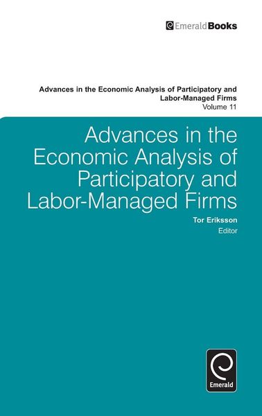 Produktbild: Advances in the Economic Analysis of Participatory and Labor-Managed Firms