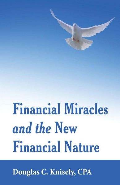 Produktbild: Financial Miracles and the New Financial Nature