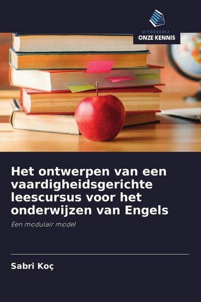 Produktbild: Het ontwerpen van een vaardigheidsgerichte leescursus voor het onderwijzen van Engels