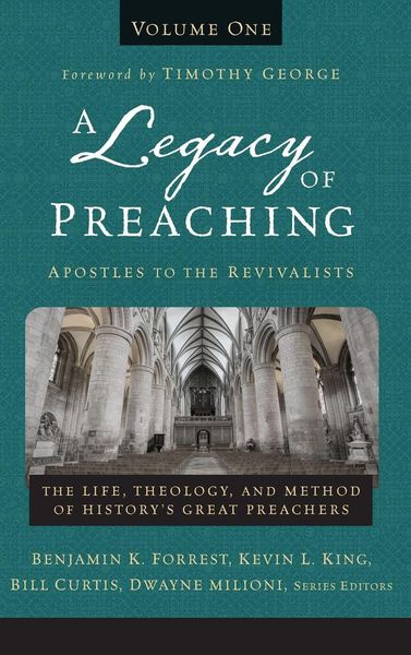 Produktbild: A Legacy of Preaching, Volume One---Apostles to the Revivalists