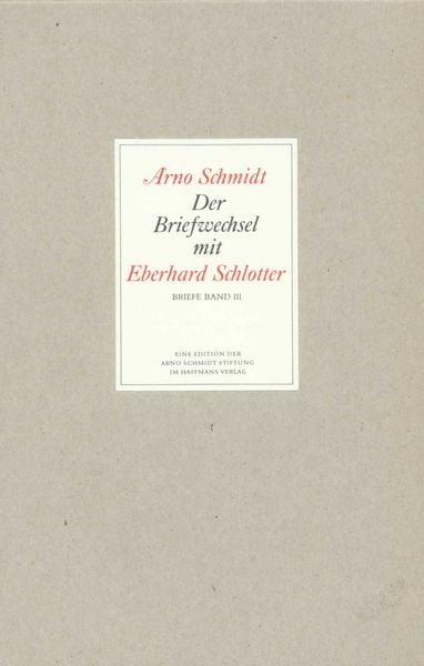 Produktbild: Bargfelder Ausgabe. Briefe von und an Arno Schmidt