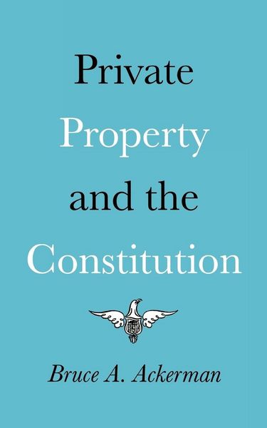 Produktbild: Private Property and the Constitution
