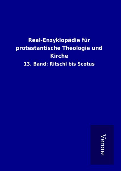 Produktbild: Real-Enzyklop&auml;die f&uuml;r protestantische Theologie und Kirche