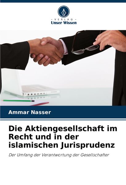 Produktbild: Die Aktiengesellschaft im Recht und in der islamischen Jurisprudenz