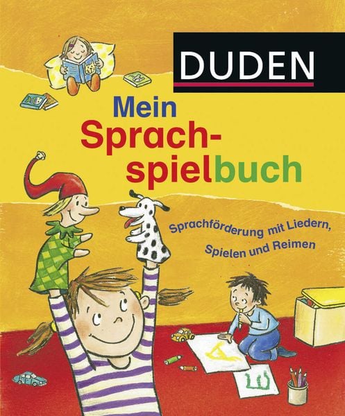 Duden - Mein Sprachspielbuch, Gebundene Ausgabe von Ute Diehl,Sandra Niebuhr-Siebert, FISCHER Duden Kinderbuch, 978-3-7373-3000-8