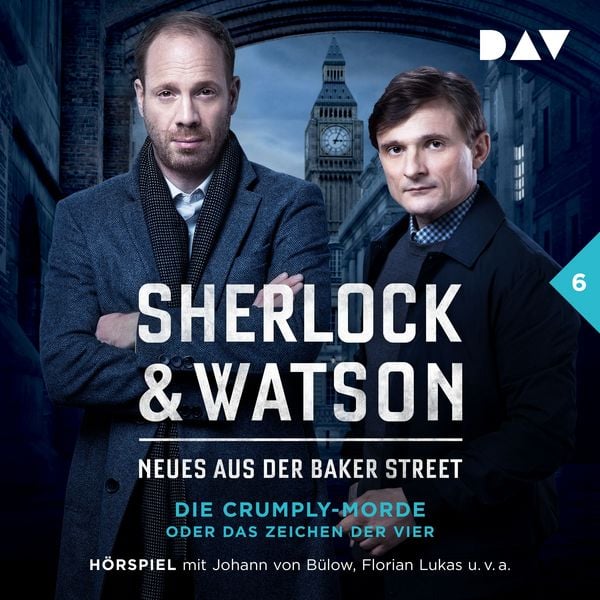 Produktbild: Sherlock & Watson &ndash; Neues aus der Baker Street: Die Crumply-Morde oder Das Zeichen der Vier (Fall 6)