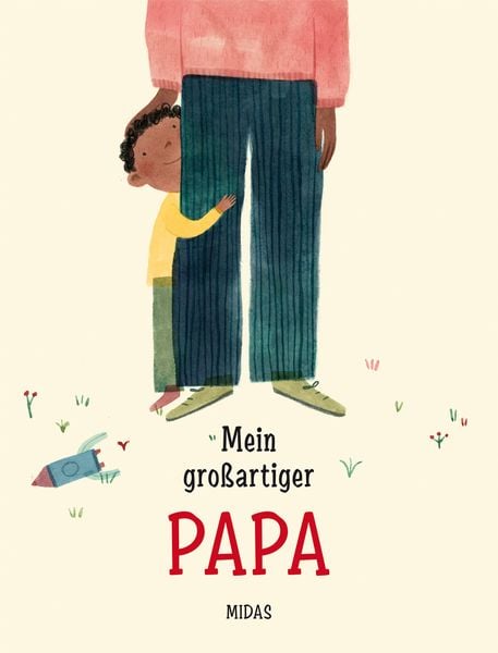 Mein großartiger Papa, Gebundene Ausgabe von Susan Quinn, Midas Kinderbuch, 9783038762393