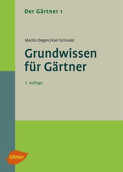 Produktbild: Der G&auml;rtner 1. Grundwissen f&uuml;r G&auml;rtner