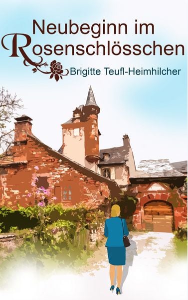 Produktbild: Neubeginn im Rosenschlösschen