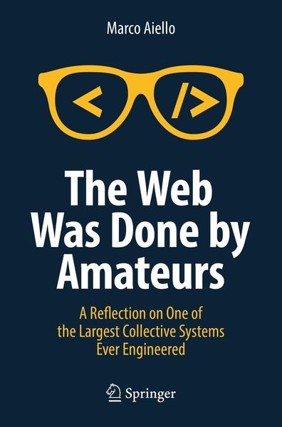 Produktbild: The Web Was Done by Amateurs