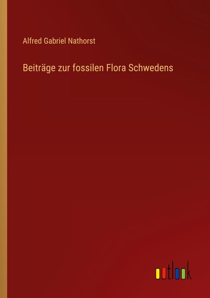 Produktbild: Beitr&auml;ge zur fossilen Flora Schwedens