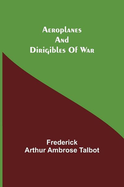 Produktbild: Aeroplanes And Dirigibles Of War