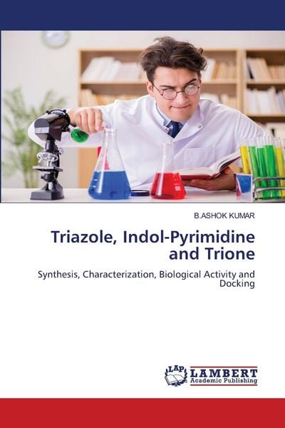 Produktbild: Triazole, Indol-Pyrimidine and Trione
