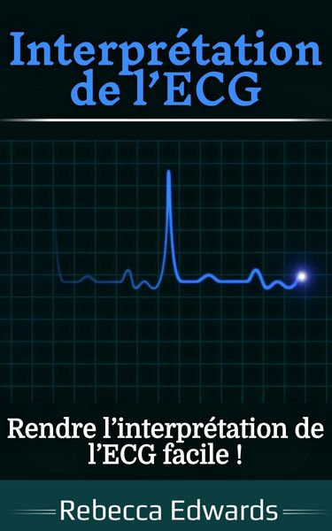Produktbild: Interpr&eacute;tation de l'ECG