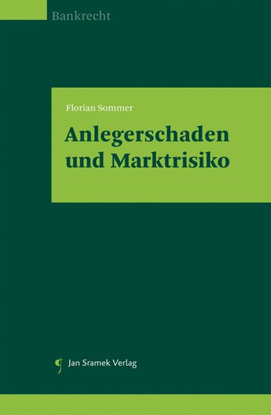 Produktbild: Anlegerschaden und Marktrisiko