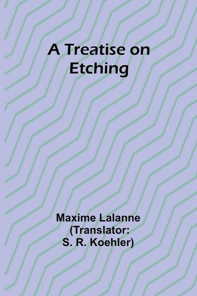 Produktbild: A Treatise on Etching