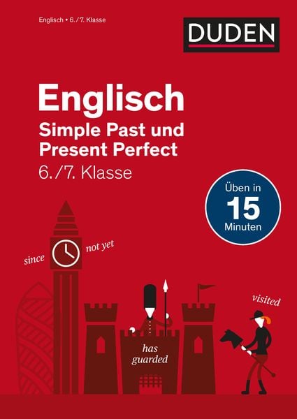 Englisch in 15 Minuten - Simple Past und Present Perfect 6./7. Klasse, Taschenbuch von Katrin Gütermann, Duden ein Imprint von Cornelsen Verlag GmbH,