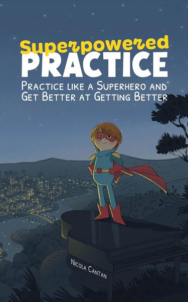Produktbild: Superpowered Practice (Books for music teachers, #6)