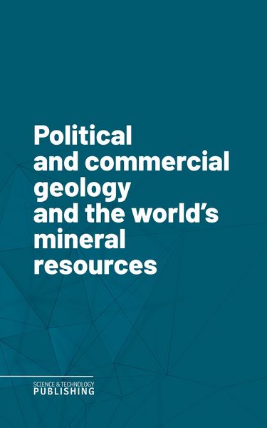 Produktbild: Political and commercial geology and the world's mineral resources