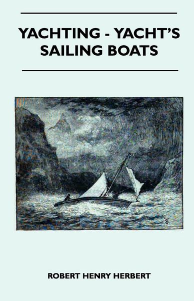 Produktbild: Yachting - Yacht's Sailing Boats