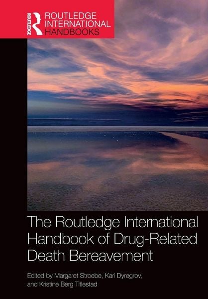 Produktbild: The Routledge International Handbook of Drug-Related Death Bereavement