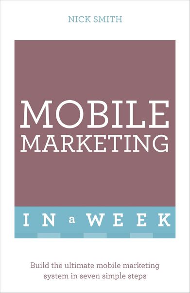 Produktbild: Mobile Marketing In A Week