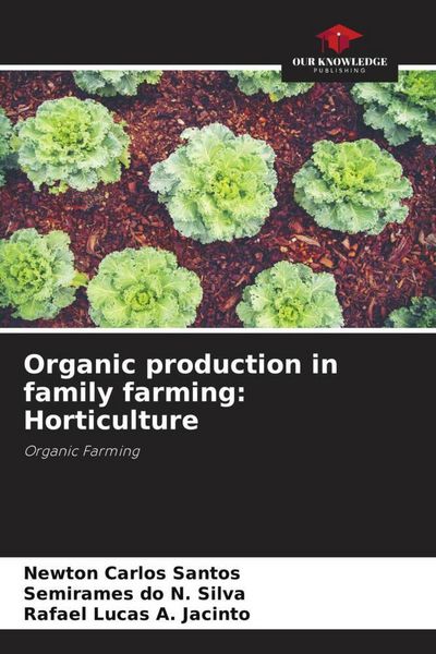 Produktbild: Organic production in family farming: Horticulture