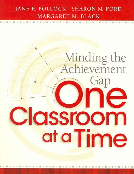 Produktbild: Minding the Achievement Gap One Classroom at a Time